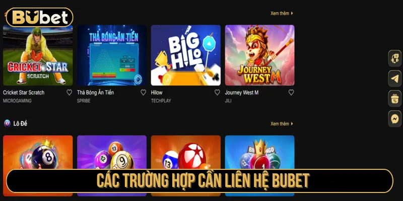 Cần liên lạc Bubet để nhận hỗ trợ kịp thời cho người chơi