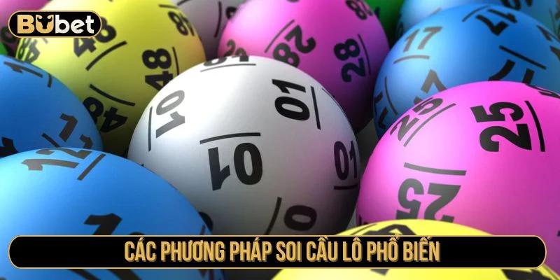 Có nhiều phương pháp soi cầu