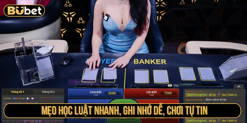 Mẹo học luật nhanh, ghi nhớ dễ, chơi tự tin