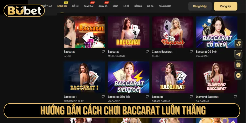 Tham khảo cách chơi baccarat luôn thắng tại Bubet