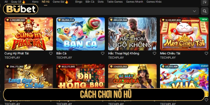 cách chơi nổ hũ