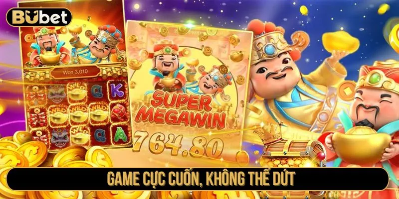 Game cực cuốn, không thể dứt