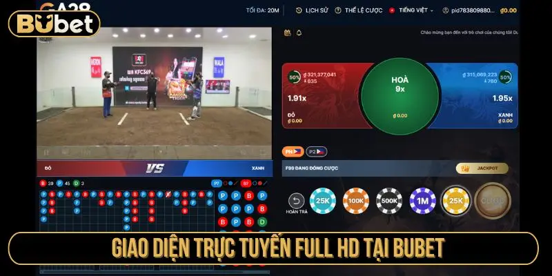 Giao diện trực tuyến Full HD tại Bubet