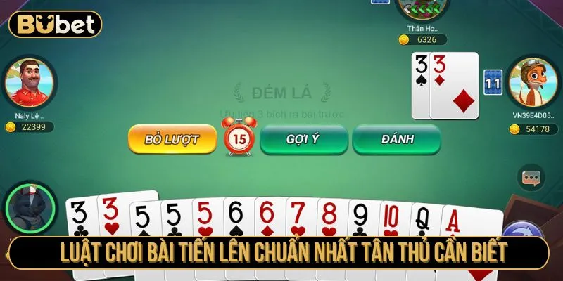 Luật Chơi Bài Tiến Lên